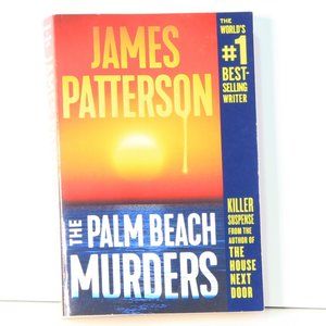 The Palm Beach Murders by James Patterson - World's #1 Best-Selling Writer